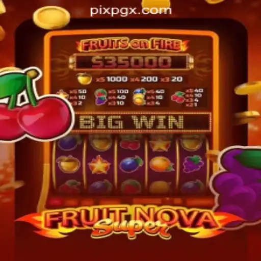 Exploring FruitNovaSuper: A Fresh Spin on the Classic Slot Game