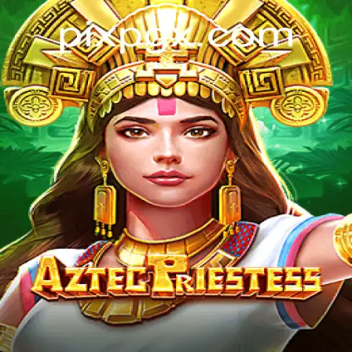 Discover the Enchanting World of AztecPriestess on PGX.BET: Official Slots Brasil #1